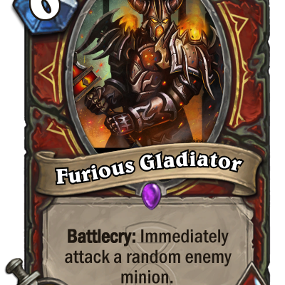 Furious Gladiator - A nod to WoW's PvP elite the gladiators who recklessly charge into battle.  Used as a warrior removal spell.